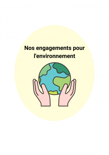 Nos engagements pour l'environnement Nos engagements pour l'environnement